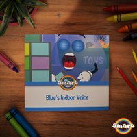 Storybook - Blue's Indoor Voice