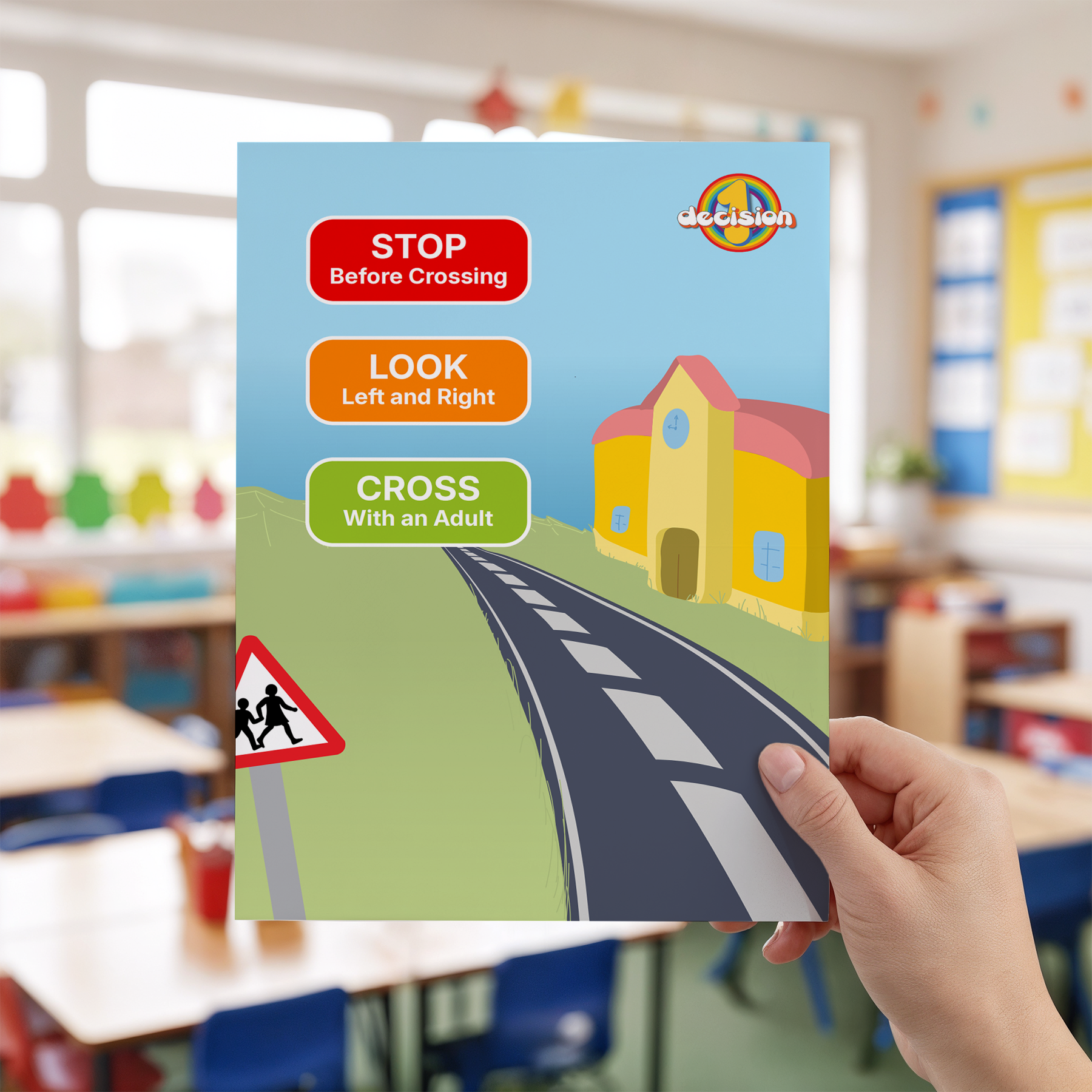 Road Safety Poster | Stop, Look & Cross Safely Display